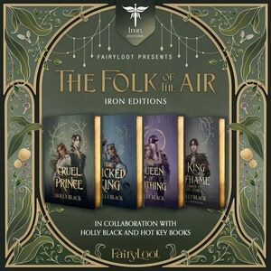 Folk Of The Air Fairyloot Iron Editions, Holly Black